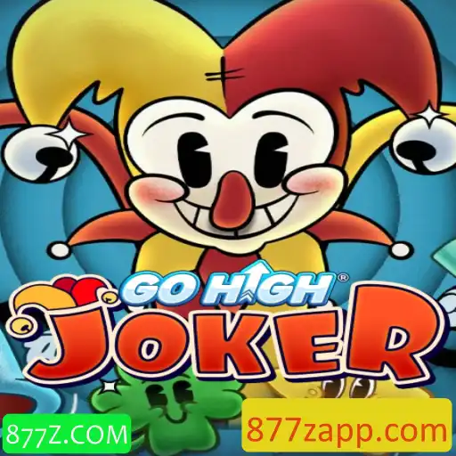 Conheça GoHighJoker: Um Novo Jogo Empolgante com 877Z.COM